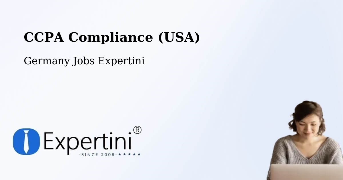 CCPA Privacy Rights & Compliance Notice – Asperg - Germany Jobs Expertini
