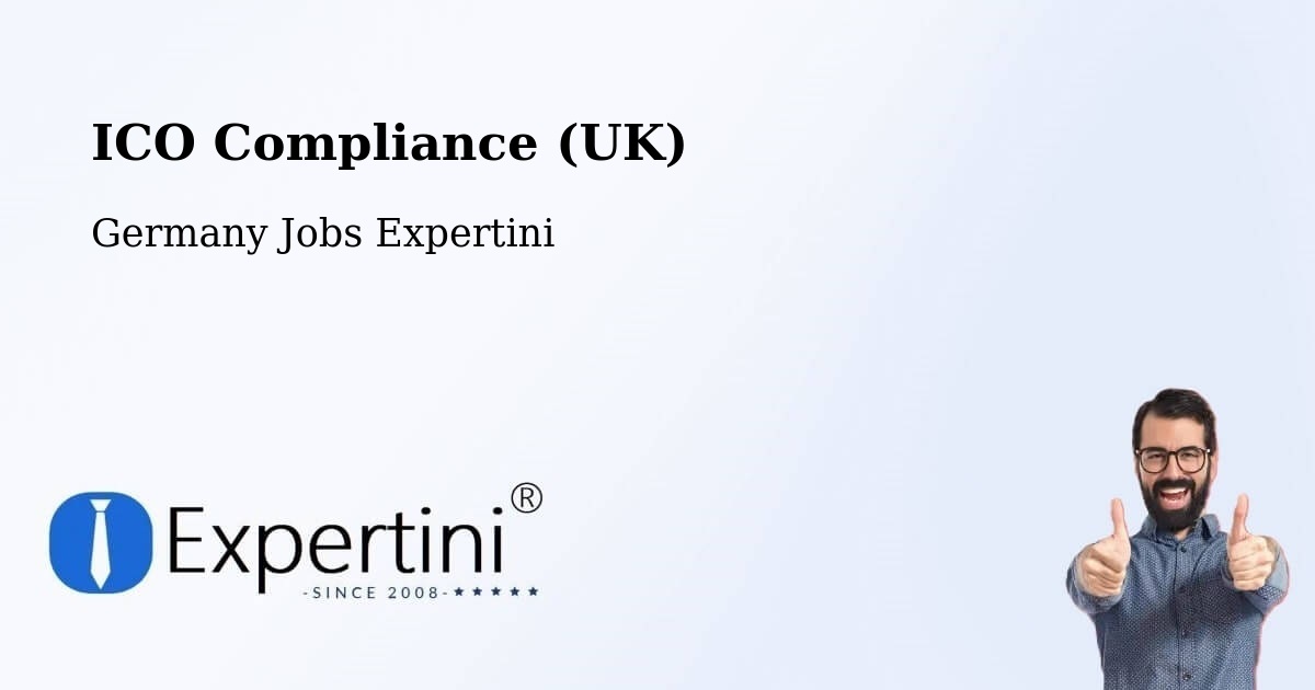 UK Data Protection & ICO Compliance – Asperg - Germany Jobs Expertini