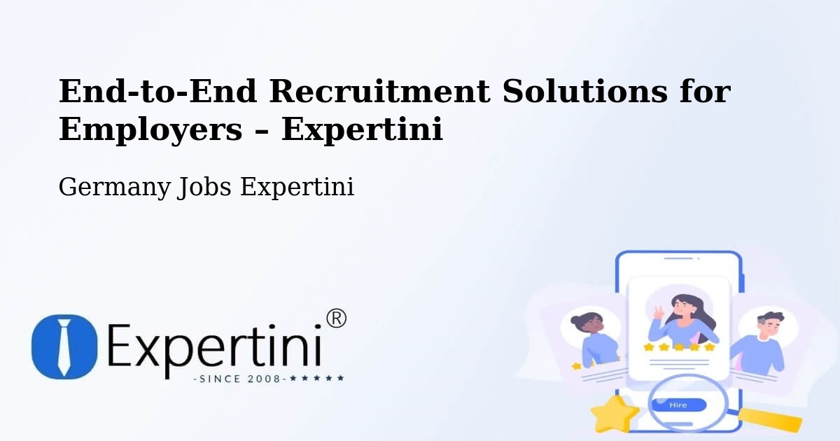 Recruitment Solutions for Employers – Asperg - Asperg, Germany Jobs Expertini