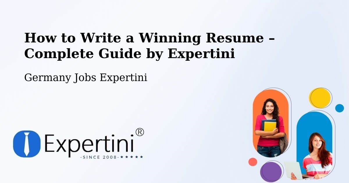 Resume Writing Guide for Job Seekers – Asperg - Asperg, Germany Jobs Expertini